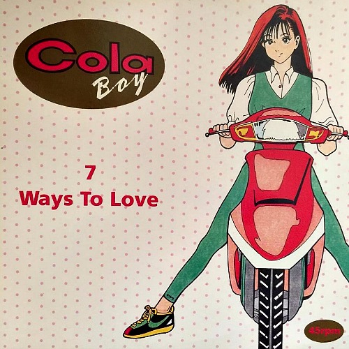 1991 – 7 Ways To Love (as Cola Boy ‎E.P.)