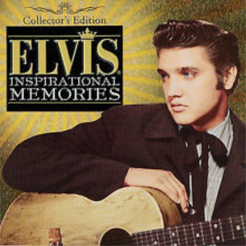 2008 – Collector’s Edition: Elvis – Inspirational Memories (Compilation)