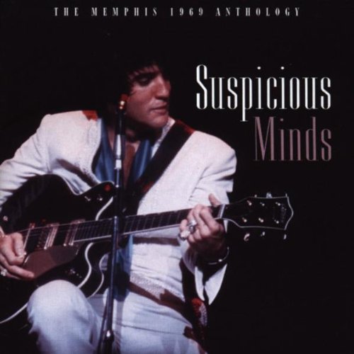 1999 – Suspicious Minds The Memphis 1969 Anthology (Compilation)