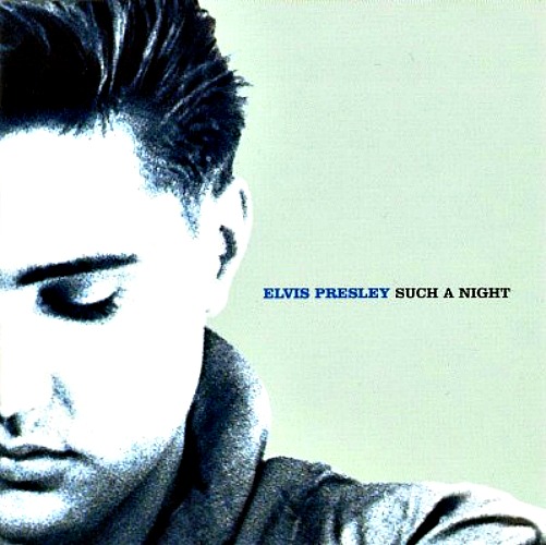 2000 – Such A Night : Essential Elvis Vol.6 (Compilation)