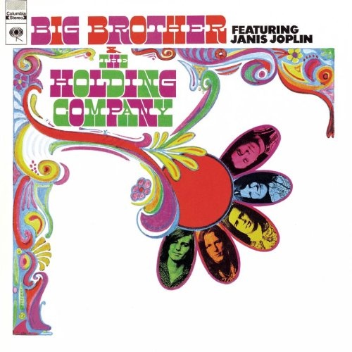 1967 – Big Brother & the Holding Company featuring Janis Joplin