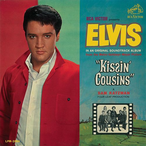 1964 – Kissin’ Cousins (O.S.T.)
