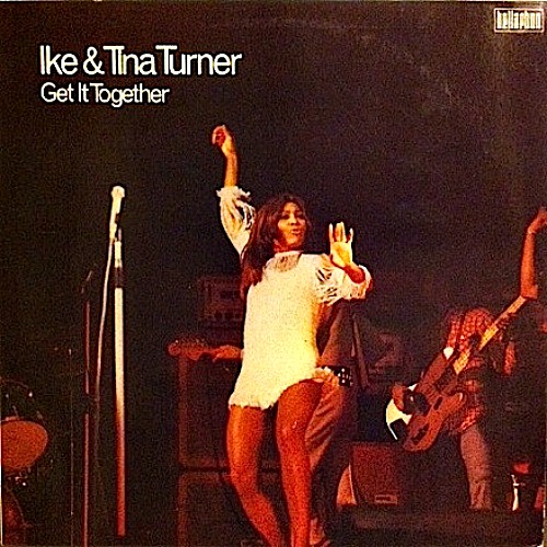 1969 – Get It Together (with Ike)