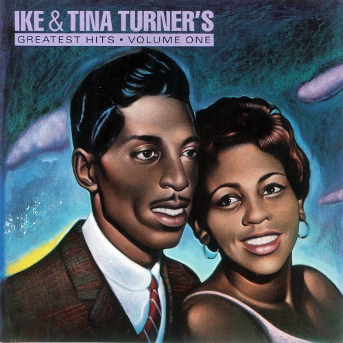 1989 – Ike & Tina Turner’s Greatest Hits, Vol. 1 (Collection)