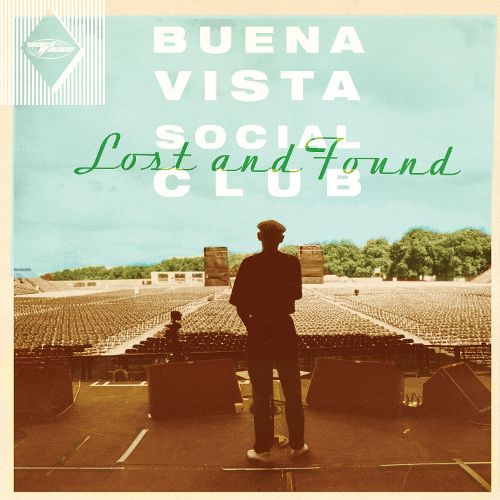 2015 – Lost and Found (Buena Vista Social Club)