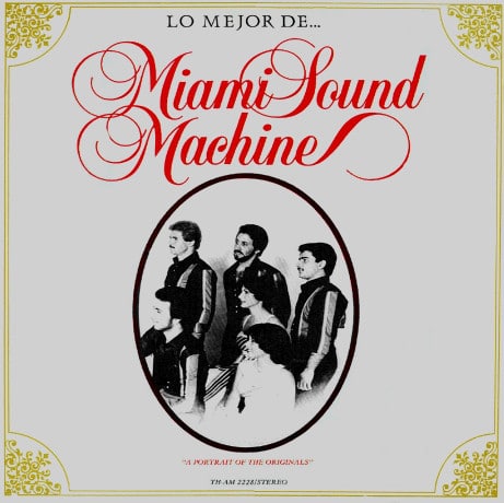 1983 – Lo Mejor De Miami Sound Machine (Miami Sound Machine/Compilation)