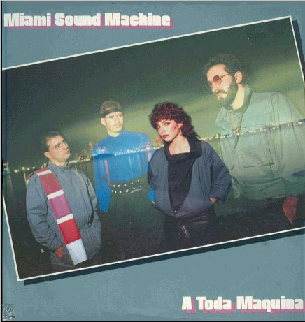 1983 – A Toda Maquina (Miami Sound Machine)