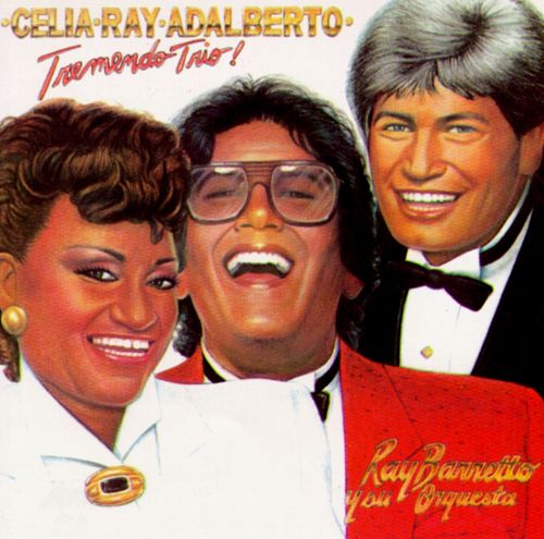 1983 – Tremendo Trío (with Ray Barretto & Adalberto Santiago)