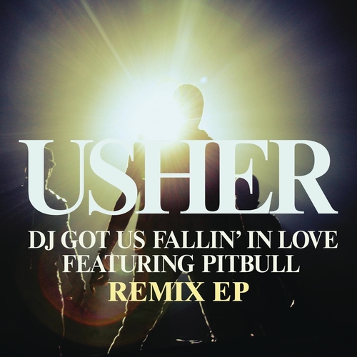 2010 – DJ Got Us Fallin’ In Love (Remixes) (E.P.)