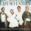 2006 – The Very Best Of East Seventeen (Compilation)