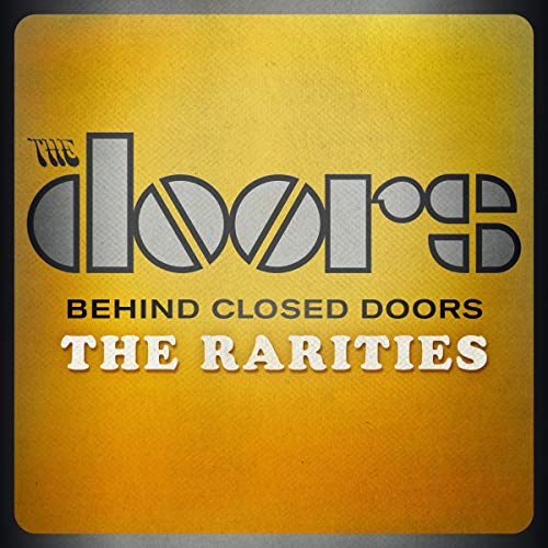 2013 – Behind Closed Doors: The Rarities (Compilation)