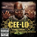 2006 – Closet Freak: The Best Of Cee-Lo Green The Soul Machine