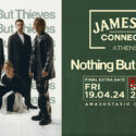 Nothing But Thieves | Jameson Connects | 19 & 20 Απριλίου 2024 @Παλιό Αμαξοστάσιο Ο.ΣΥ, Γκάζι