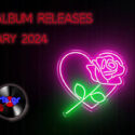 New Album Releases | February 2024